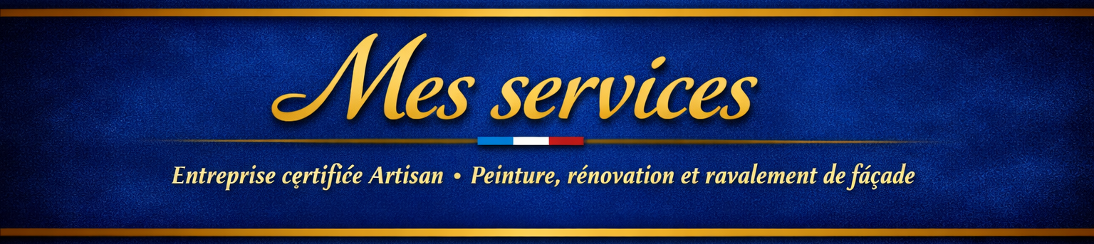 Blue textured banner with gold script reading Mes services and a small French flag promoting painting and facade renovation services in French